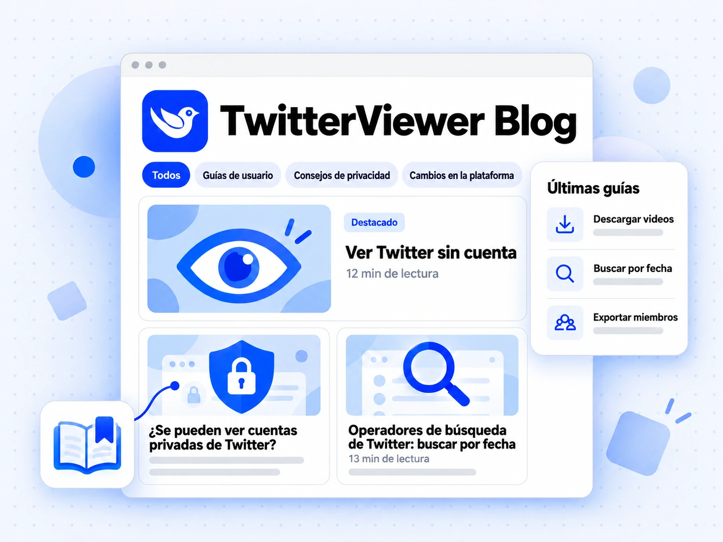 TwitterViewer Blog con pestañas temáticas, una guía destacada y dos tarjetas de artículos