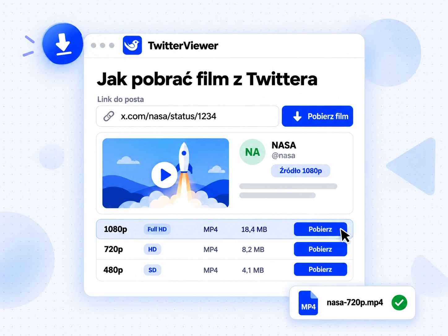 Poradnik Jak pobrać film z Twittera pokazuje wklejenie linku, odczyt filmu i wybór MP4 1080p, 720p lub 480p.