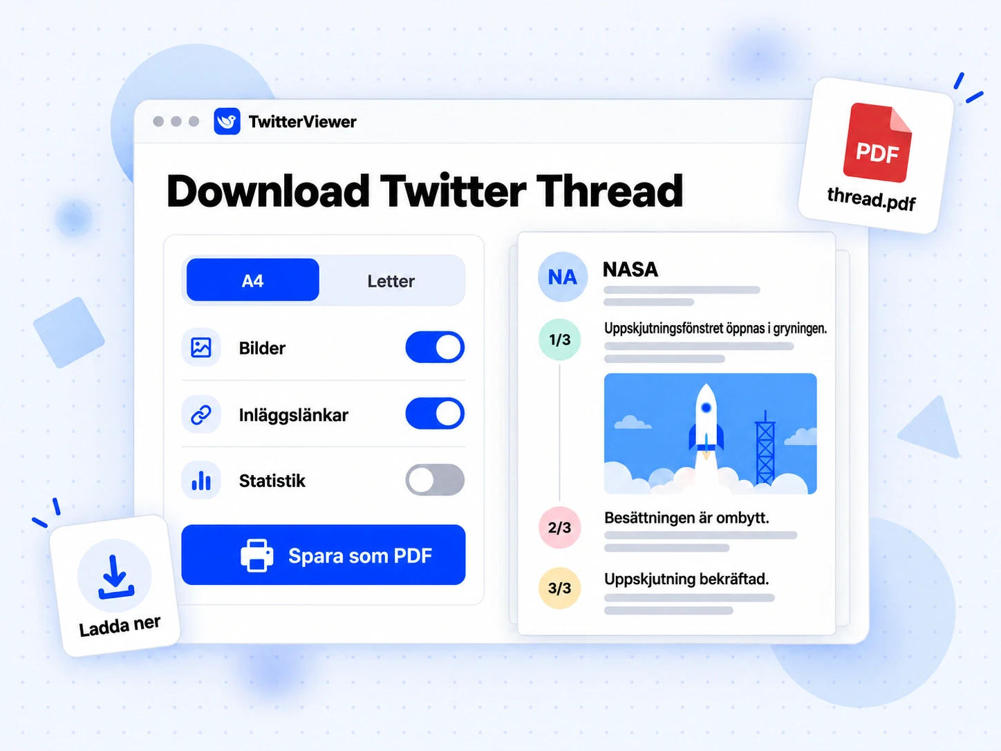 Download Twitter Thread som PDF: A4-förhandsvisning med numrerade inlägg, fullstora bilder och inläggslänkar