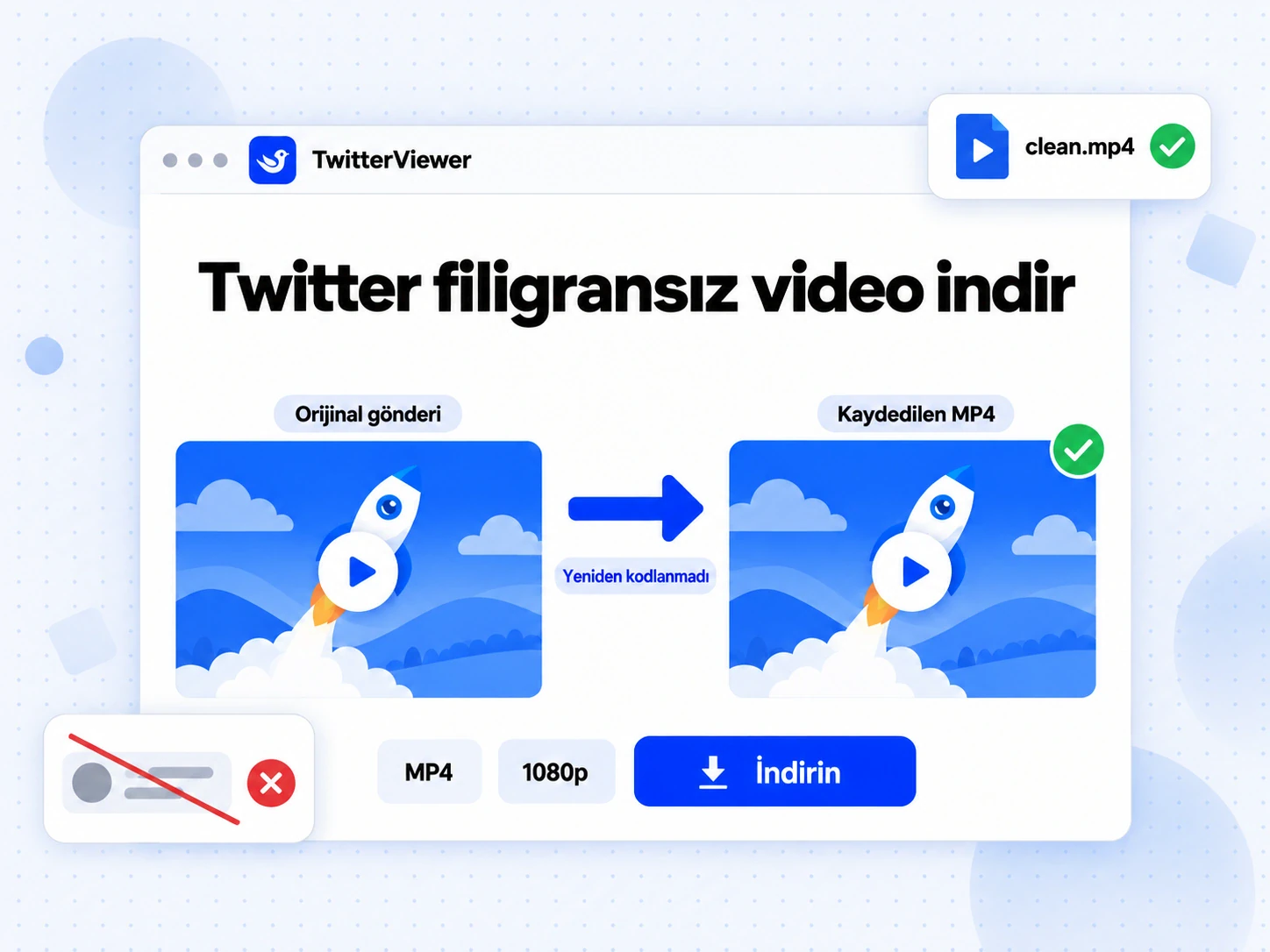 Twitter filigransız video indir: Orijinal gönderi ve kaydedilen MP4 yan yana, ikisi de filigransız