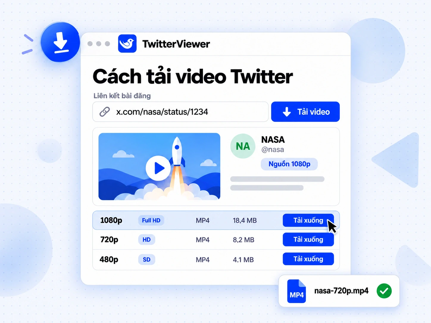 Cách tải video Twitter trong TwitterViewer: dán liên kết, nhấn Tải video, chọn MP4 1080p, 720p hoặc 480p