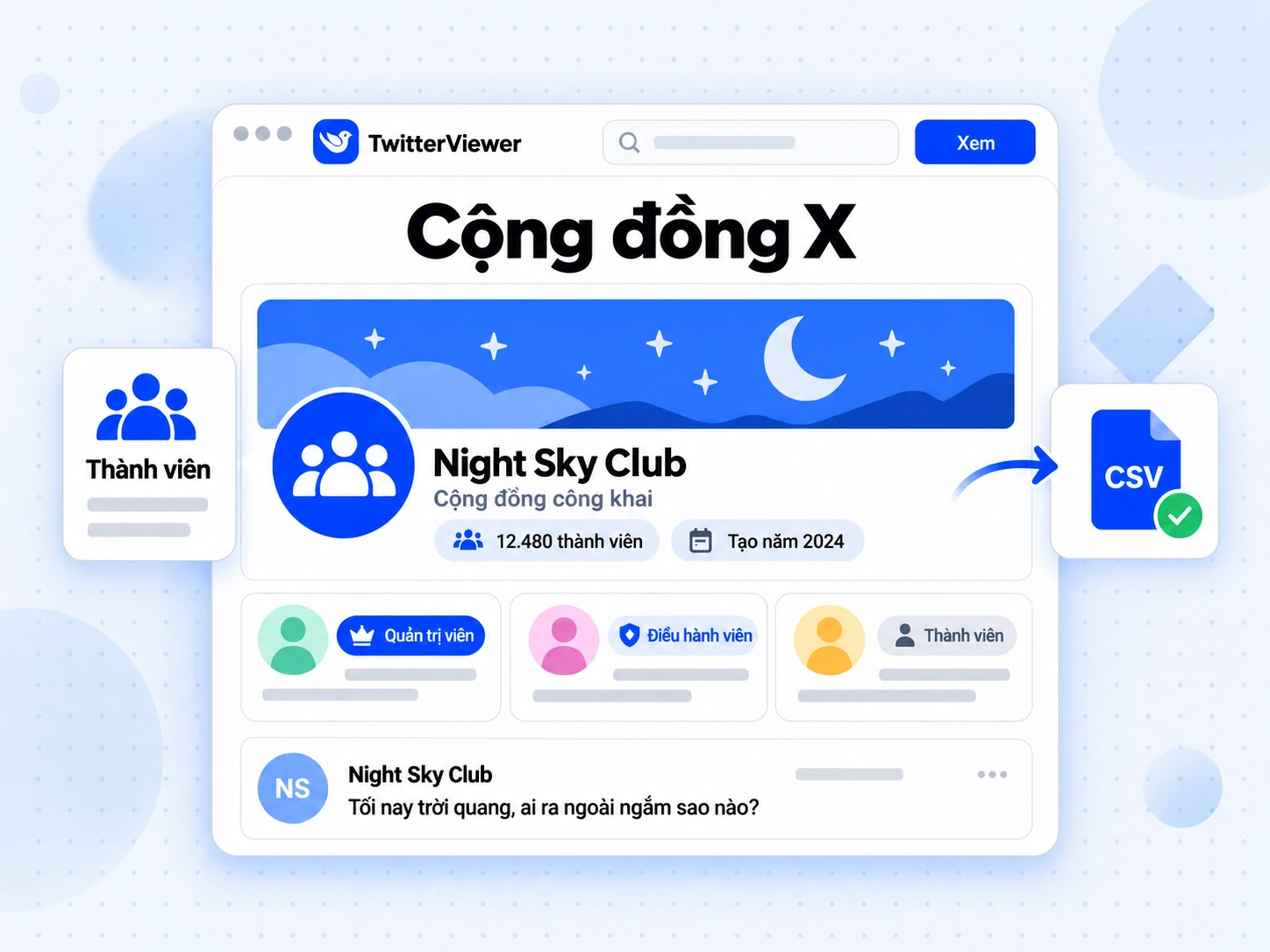 Cộng đồng X hiển thị nhóm Night Sky Club, vai trò quản trị viên, điều hành viên, thành viên và tệp CSV