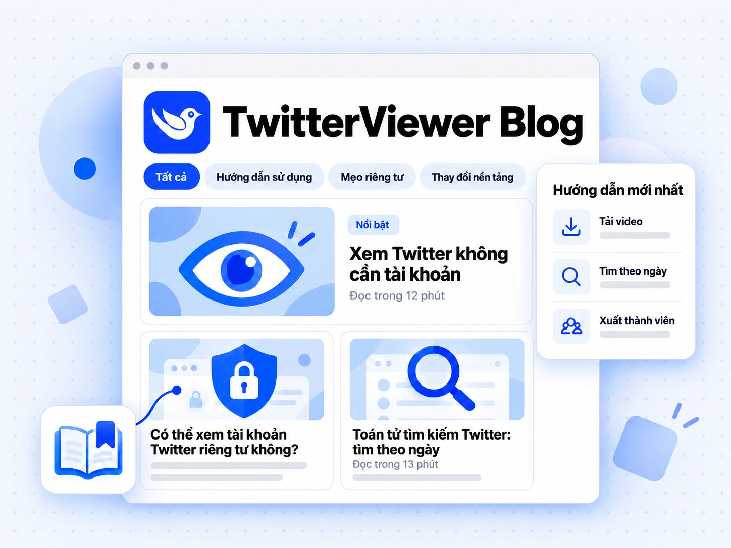 TwitterViewer Blog có tab chủ đề, hướng dẫn nổi bật và hai thẻ bài viết